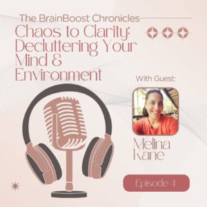 Chaos to Clarity: Decluttering Your Mind & Environment